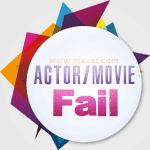 Actor/Movie Fail